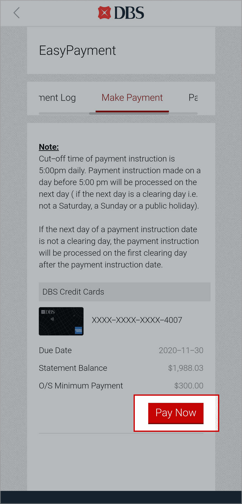 Tap “Pay Now” under Make Payment